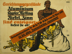Une affiche allemande de 1918 appelle à la collecte de métaux.