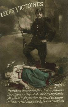 Carte postale française représentant l´avancée des troupes allemandes à travers la Belgique et la France comme une croisade sanguinaires faisant d´innocentes victimes 